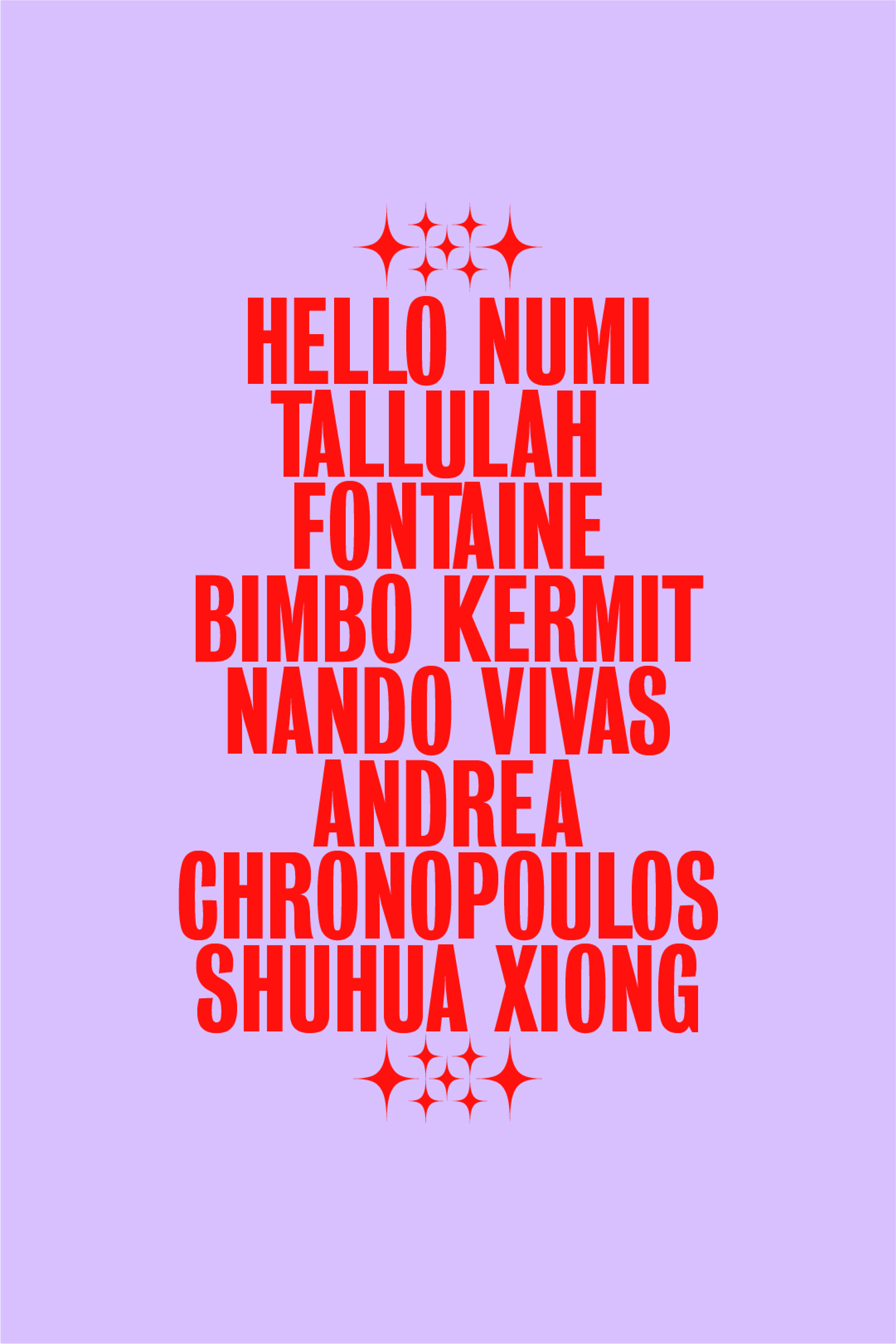 Line up of all participating artists written in red letters on a lilac background.